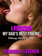 I Fucked My Dad’s Best Friend