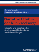 Narrative Ethik in der Klinikseelsorge: Ethische und theologische Analysen und Diskussionen von Fallerzählungen