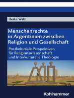 Menschenrechte in Argentinien zwischen Religion und Gesellschaft: Postkoloniale Perspektiven für Religionswissenschaft und Interkulturelle Theologie