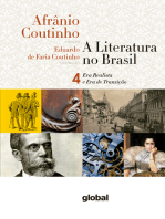A literatura no Brasil - Era Realista e Era de Transição: Volume IV