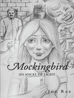 Mockingbird: An Angel of Light