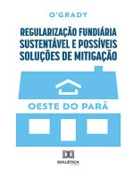 Regularização fundiária sustentável e possíveis soluções de mitigação: Oeste do Pará