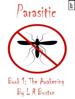 Parasitic. Book One: The Awakening