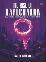 The Rise of Kaalchakra: The Kaalchakra Chronicles, Book One - Resurgence