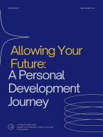 Allowing Your﻿ Future:﻿ A Personal﻿ Development﻿ Journey