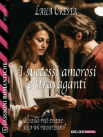 I successi amorosi e stravaganti