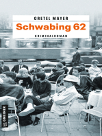 Schwabing 62: Kriminalroman