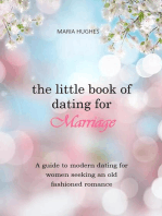 The Little Book of Dating for Marriage