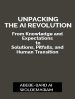 Unpacking the AI Revolution: From Knowledge and Expectations to Solutions, Pitfalls, and Human Transition: 1A, #1