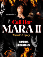 Call Her Mara II: Naomi's Legacy