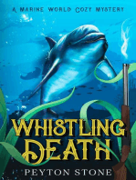 Whistling Death: A Marine World Cozy Mystery: Marine World Cozy Mystery, #1