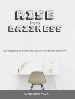 Rise From Laziness: Conquering Procrastination for Peak Productivity