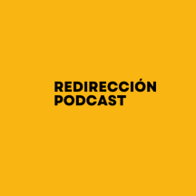 REdirección Podcast