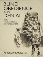 Blind Obedience and Denial: The Nuremberg Defendants