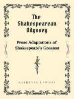 The Shakespearean Odyssey: Prose Adaptations of Shakespeare’s Greatest.