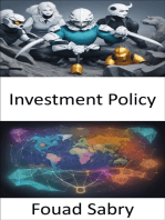 Investment Policy: Unlocking Financial Prosperity, a Comprehensive Guide to Investment Policy