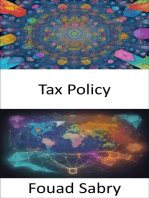 Tax Policy: Mastering Tax Policy, Navigating the Fiscal Maze for Financial Empowerment