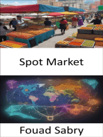 Spot Market: Spot Market Unveiled, Mastering the Pulse of Global Finance