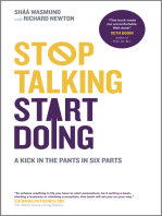 Stop Talking, Start Doing: A Kick in the Pants in Six Parts