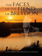 The Faces of The Fiend of Breydon: A psychological thriller set in Victorian Norfolk