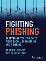 Fighting Phishing: Everything You Can Do to Fight Social Engineering and Phishing