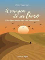 A coragem de ser livre