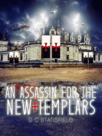 An Assassin For The New Templars