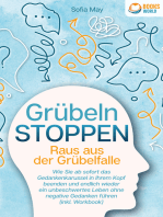 Grübeln stoppen - Raus aus der Grübelfalle