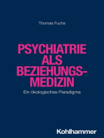 Psychiatrie als Beziehungsmedizin: Ein ökologisches Paradigma