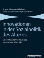 Innovationen in der Sozialpolitik des Alterns: Eine kritische Vermessung innovativen Wandels