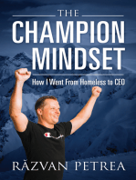 The Champion Mindset: How I Went From Homeless to CEO