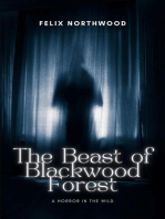 The Beast of Blackwood Forest