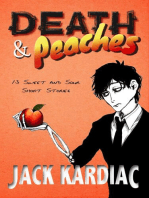 Death & Peaches