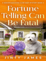 Fortune Telling Can Be Fatal