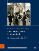 Ernst Moritz Arndt in seiner Zeit: Pommern vor, während und nach der napoleonischen Besetzung