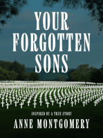 Your Forgotten Sons