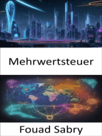 Mehrwertsteuer: Die Mehrwertsteuer beherrschen, ein umfassender Leitfaden zur Finanzkompetenz