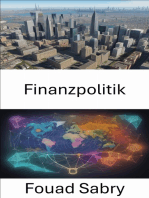 Finanzpolitik: Enthüllte Finanzpolitik, die den wirtschaftlichen Wohlstand steuert