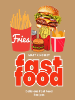 Fastfood: Delicious Fast Food Recipes