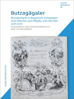 Butzagägaler: Mundartlyrik in Bayerisch-Schwaben: Vom Ries bis zum Allgäu, von der Iller zum Lech