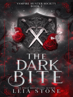 The Dark Bite: Vampire Hunter Society, #1
