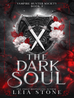 The Dark Soul: Vampire Hunter Society, #3