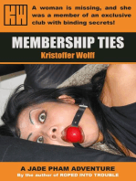 Membership Ties: Jade Pham, #2