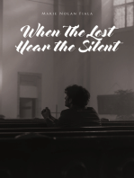 When The Lost Hear the Silent