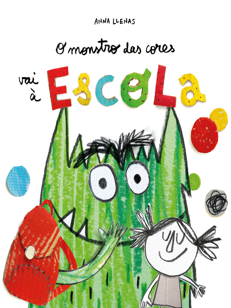 O Monstro das Cores vai à escola por Anna Llenas, Rosana de Mont ...