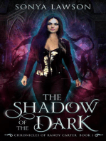 The Shadow of the Dark: The Chronicles of Randy Carter, #1