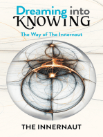 Dreaming into Knowing: The Way of The Innernaut