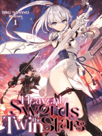 Heavenly Swords of the Twin Stars: Volume 1