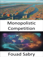 Monopolistic Competition: Mastering Monopolistic Competition, Strategies, Insights, and Profits