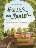 Huller om Buller: Ein tierischer Schweden-Krimi